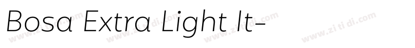 Bosa Extra Light It字体转换 Bosa Extra Light It字体转换